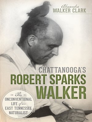 cover image of Chattanooga's Robert Sparks Walker